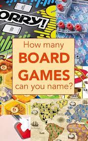 This game is mostly played by relatives, friends and families. There Are Over 400 Board Games And I Ll Be Impressed If You Can Name 6