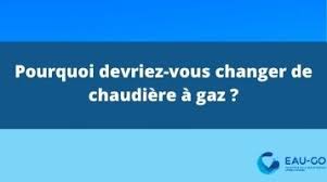 Peu encombrante, elle s'installe dans une cuisine ou dans une salle de bains. Pourquoi Devriez Vous Changer De Chaudiere A Gaz Blog Eau Go