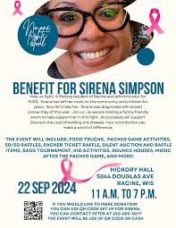 Racine- This is a benefit for my close friend Sirena Simpson who has been  diagnosed with breast cancer. We would love to see you there to show your  support! Thank you❤️ |