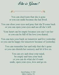 She Is Gone Funeral Poems Go For It Quotes Mother Quotes