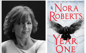 Read An Exclusive Excerpt From Part One Of New Nora Roberts Trilogy Year One Romance novelist nora roberts and suspense novelist j.d. nora roberts trilogy year