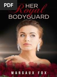 Her Royal Bodyguard (Fox, Margaux) (z-lib.org)