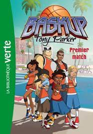 Baskup Tony Parker 01 - Premier match... book