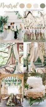 Wedding Color Trends 2021 45 Neutral Spring Wedding Color Ideas Green Wedding Colors Neutral Wedding Colors Wedding Color Trends