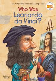 Leonardo di ser piero da vinci is known to the world as an inventor, scientist, mathematician, and most of all, an artist. Who Was Leonardo Da Vinci Amazon De Edwards Roberta Who Hq Kelley True Fremdsprachige Bucher