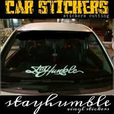 Bahan sticker ini dipanggil static cling atau roadtax sticker. Stay Humble Car Sticker Sticker Kereta Stayhumble Design 2 Shopee Malaysia