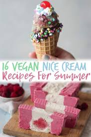 Maybe you would like to learn more about one of these? This Round Up Of The Best Vegan Nice Cream Recipes For Summer And Are The Perfect Healthy Paleo D Nice Cream Recipes Vegan Vegan Nice Cream Nice Cream Recipe
