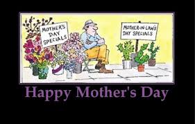 Funny Mother Day Happy Mother S Day Funny Happy Mother Day Quotes Happy Mothers Day