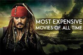Many of the most expensive movies of all time are also the top. Most Expensive Movies The List Of Top 10 Expensive Movies Of All Time