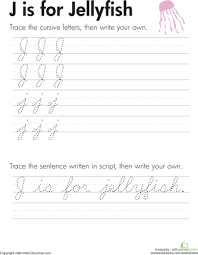 Cursive Handwriting J Is For Jellyfish Education Com Cursive Handwriting Practice Learn Handwriting Teaching Cursive