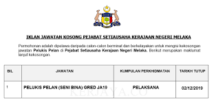 Senarai jawatan kosong yang boleh dipohon adalah mengikut kelulusan/ kelayakan seperti berikut pelukis pelan (kejuruteraan awam) gred ja17. Jawatan Kosong Terkini Pejabat Setiausaha Kerajaan Negeri Melaka Pelukis Pelan Gred Ja19 Kerja Kosong Kerajaan Swasta