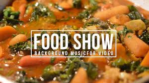 Royalty Free Upbeat Music Food Show Background Music For Videos Royalty Free Upbeat Music Youtube