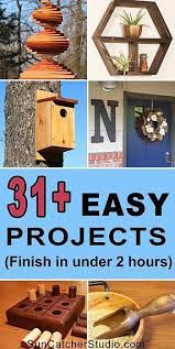 31 Easy Diy Projects Complete In Under 2 Hours These Beginner Woodworking Projects Ma Woodworking Projects Diy Diy Wood Projects Easy Woodworking Projects