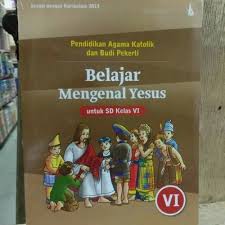 Jual Buku Terbaru Pendidikan Agama Katolik Dan Budi Pekerti Kelas 6 Sd Jakarta Timur Windasimanjuntak Tokopedia