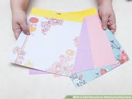 3 Ways To Find Materials For Making Greeting Cards Wikihow