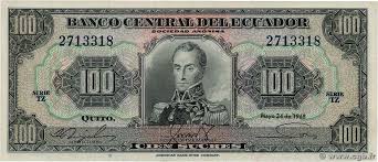 The banco central del ecuador is the central bank of ecuador established with a mission of promoting the ecuadorian economic development. 100 Sucres Ecuador 1968 P 105 B81 0446 Banknotes