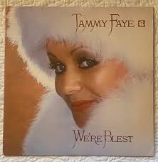TAMMY FAYE BAKKER "We're Blest" '79 PTL Records 1stPress GARY PAXTON * FAR  OUT!!