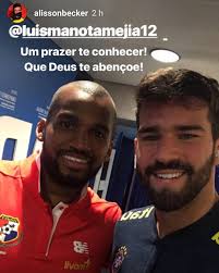 Alisson Becker, guardameta brasileño y que actualmente jugador en el  Liverpool, publicó esta imagen en su historia de Instagram junto al  panameño Luis Mejía. El fútbol te brinda muchas cosas, entre una