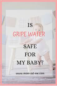 Is Gripe Water Safe For My Baby And How To Use It Guest Post Gripe Water Baby Gripe Water Baby Gas Relief