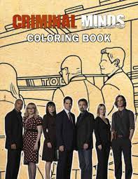 The images are abundant and beautiful. Criminal Minds Coloring Book 50 Coloring Pages Collection Of Characters In The Criminal Minds Show Great Gift For Fans Of All Ages Anneke Sherwood 9798554086762 Amazon Com Books
