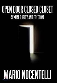 Open Door Closed Closet: Sexual Purity and Freedom - YES24
