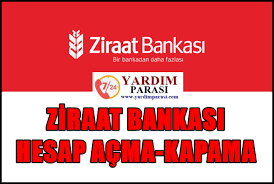 Kurumsal i̇nternet şubesi nasıl açılır? Ziraat Bankasi Hesap Acma Ve Kapama Nasil Yapilir Yardim Parasi