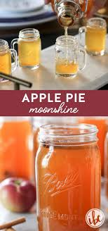 Learn How To Make Homemade Apple Pie Moonshine With This Easy Recipe Homemade Apple Moonshine Recipes Homemade Apple Pie Drink Alcohol Apple Pie Moonshine