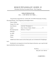 Yang bertanda tangan di bawah ini, ketua rt ____ rw ____ kelurahan rancaekek kencana kecamatan rancaekek, dengan ini menerangkan bahwa: Surat Pengantar Rt