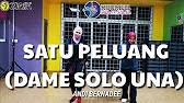 Check out new themes, send gifs, find every photo you've ever sent or received, and search your account faster than ever. Zumba Satu Peluang Dame Solo Una By Andi Bernadee With Zin Nurul Youtube