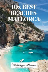 T he biggest balearic practically invented beach tourism, and there's a good reason why: 10x Best Beaches In Mallorca Dutchbloggeronthemove Travel Destinations Beach Mallorca Beaches Best Beaches To Visit
