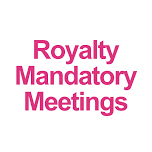 2027 Royalty Mandatory Meetings