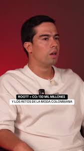 Desafíos de Roott + Co en la moda colombiana