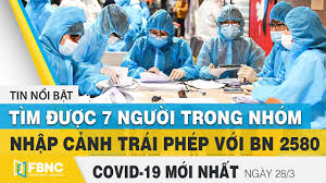 It was first identified in december 2019 in wuhan,. Tin Tá»©c Covid 19 Má»›i Nháº¥t Hom Nay 28 3 Dich Virus Corona Viá»‡t Nam Hom Nay Fbnc Youtube