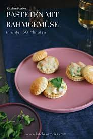 Pasteten Mit Rahmgemuse Rezept Pastete
