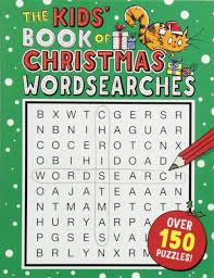 These christmas word scramble worksheets feature christmas words to unscramble and a picture to color. The Kids Book Of Christmas Wordsearches Buster Puzzle Books Amazon Co Uk Khan Sarah 9781780555829 Books
