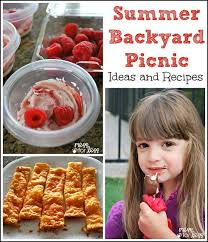 Summer Backyard Picnic Ideas Summer Activities For Kids Food Backyard Picnic