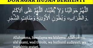 Doa Agar Hujan Berhenti Latin Dan Artinya Mustajab Doa Niat Sholat