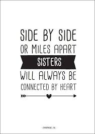 A6 Sisters A6 Sisters Sister Quotes Sisters Quotes Friends Quotes