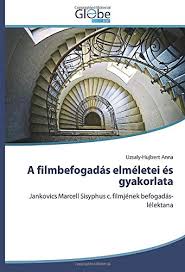The tragic heroism of hopefulness: A Filmbefogadas Elmeletei Es Gyakorlata Jankovics Marcell Sisyphus C Filmjenek Befogadas Lelektana Amazon De Anna Uzsaly Hujbert Fremdsprachige Bucher