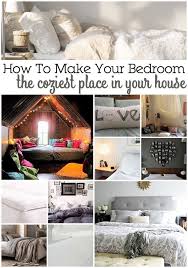 15 Ways To Make Your Bedroom The Coziest Place In Your House Cozy Bedroom Warm Bedroom Decor Cozy Cozy Bedroom Diy