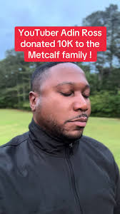 YouTuber Adin Ross donated 10K to the family of Austin Metcalf! #news #fyp  #austinmetcalf #family #adinross #donation #trending #support the#victim  #socialmedia #youtuber #fypシ #fory #friscotx #texas ...