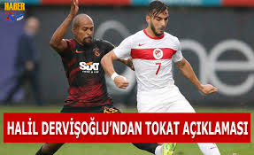 Halil dervişoğlu is 21 years old halil dervişoğlu statistics and career statistics, live sofascore ratings, heatmap and goal video. Halil Dervisoglu Ndan Tokat Aciklamasi