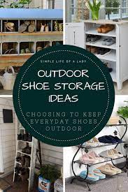 Vasagle shoe rack bench is an ideal solution for an entryway to organize your shoes so they're not an eye sore when you first walk in the door! 15 Practical Outdoor Shoe Storage Ideas Simple Life Of A Lady