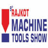 Rajkot Machine Tools Show 2026