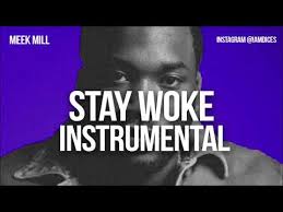 Stay woke originally performed by meek mill miguel instrumental version. Meek Mill Stay Woke Instrumental Prod By Dices Instrumentalstv
