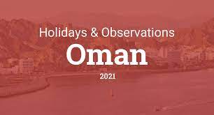 Bank of america is the largest bank holding company in the united states, by assets, and the second largest bank by market capitalization. Holidays And Observances In Oman In 2021