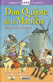 Libro don quijote de la mancha pdf. Lee Un Libro Don Quijote De La Mancha El Placer De Leer Con Susaeta Nivel 4 De Miguel De Cervantes Antonio Albarran Libros Ebooks