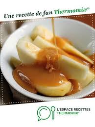 Caramel Thermomix Recette Recette Thermomix Recette Thermomix Dessert