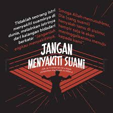 Kamu pun tentu juga ingin menjadi hidup tanpa pengorbanan adalah hidup yang egois dan tidak akan menghasilkan buah yang baik. Hadis Suami Menyakiti Istri Nusagates