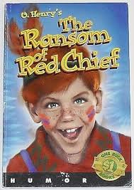 The Ransom of Red Chief
